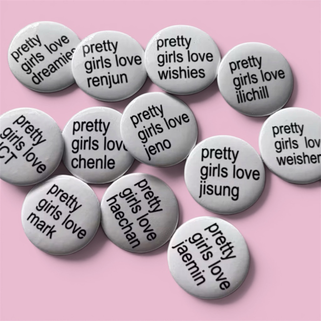 PIN PRETTY GIRLS LOVE