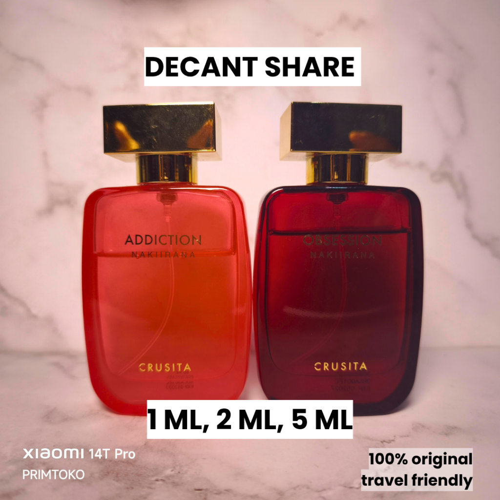 Decant Parfum Crusita Nakiirana Obsession Addiction