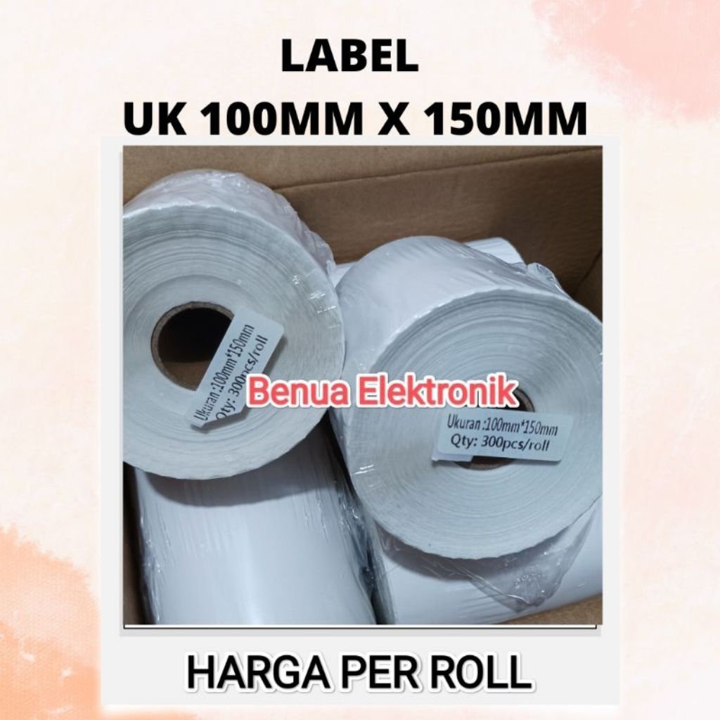 Label Termal uk. 100mm x 150mm isi 300pcs/roll Kertas Thermal Label Resi