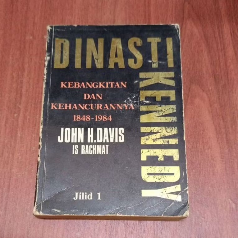BUKU DINASTI KENNEDY OLEH JOHN H DAVIS