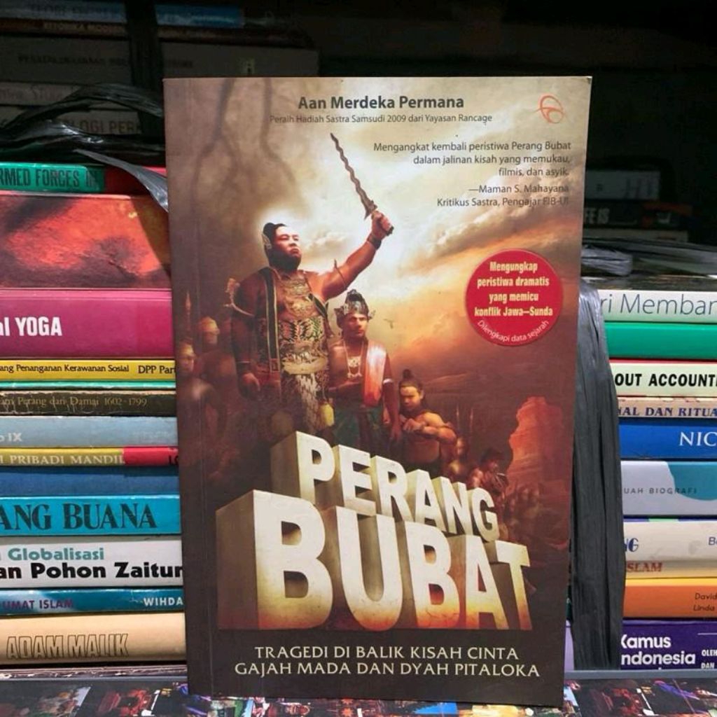 Perang bubat tragedi di balik kisah cinta gajah mada dan dyah pitaloka Aan merdeka permana ORIGINAL