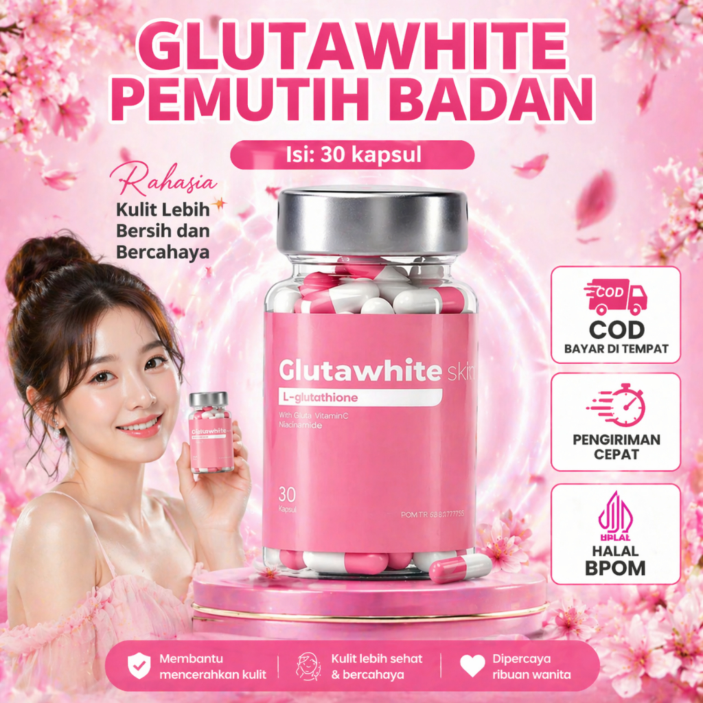 Glutawhite 30 Kapsul Pemutih Badan Wajah Suplemen Kecantikan Glowing Cerah BPOM Halal