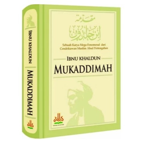 MUKADDIMAH IBNU KHALDUN