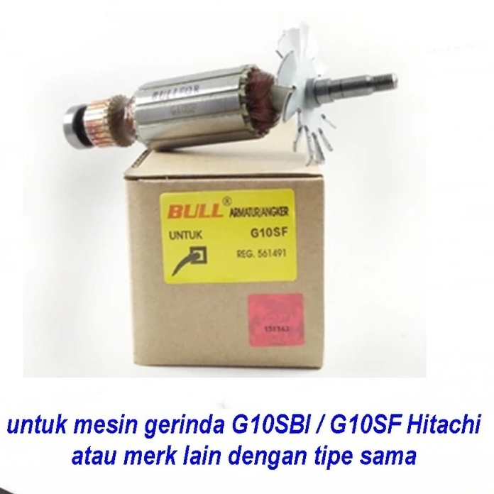 Armature Gerinda Hitachi G10SBI BULL Angker Rotor Gerinda G10SBI Bull