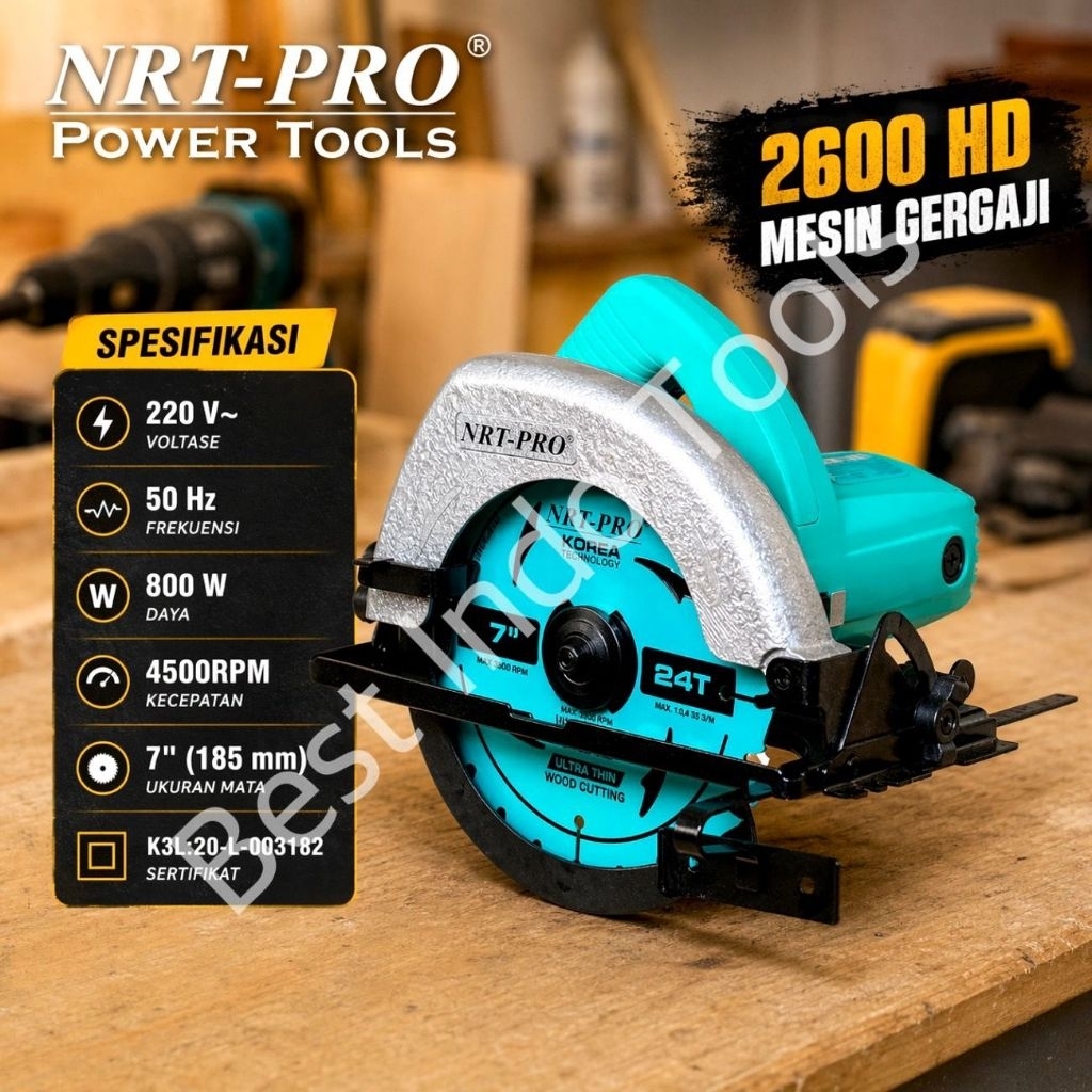 CIRCULAR SAW NRT-PRO 7" INCI INCH 2600 HD LOW WATT 800WATT HEAVY DUTY MESIN POTONG GERGAJI BELAH KAY