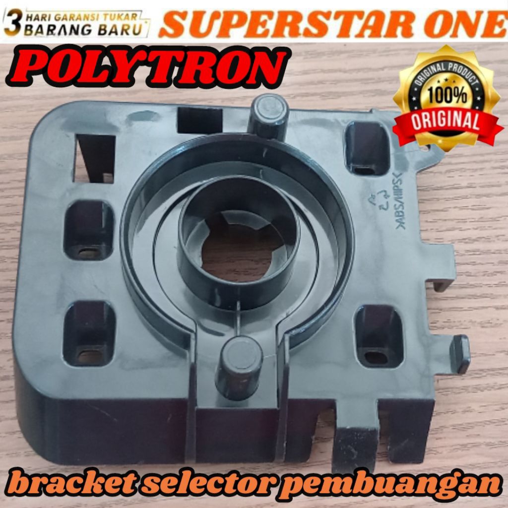 Bracket selector drain mesin cuci polytron