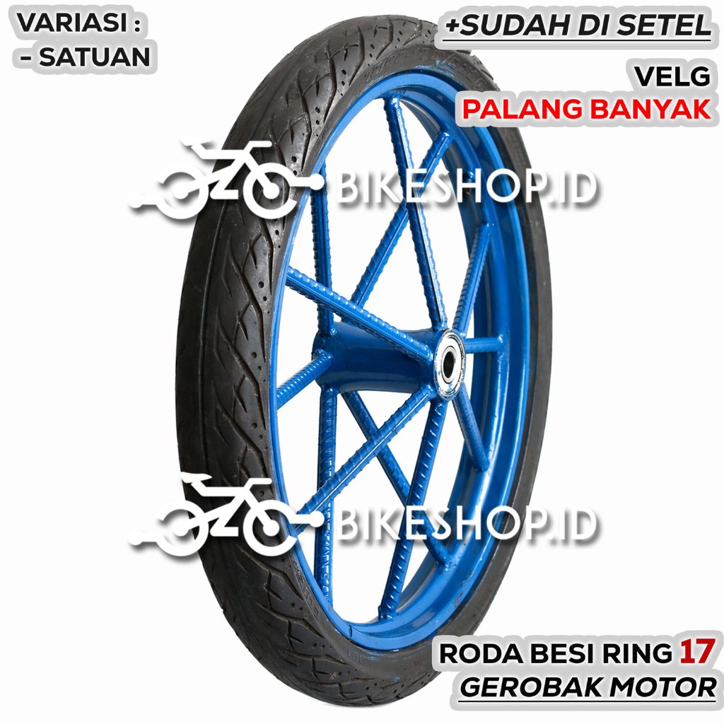 Roda Gerobak Motor Ring 17 + Ban | Custom Velg Biru Kuat & Siap Pakai Velg Palang Banyak | High Qual