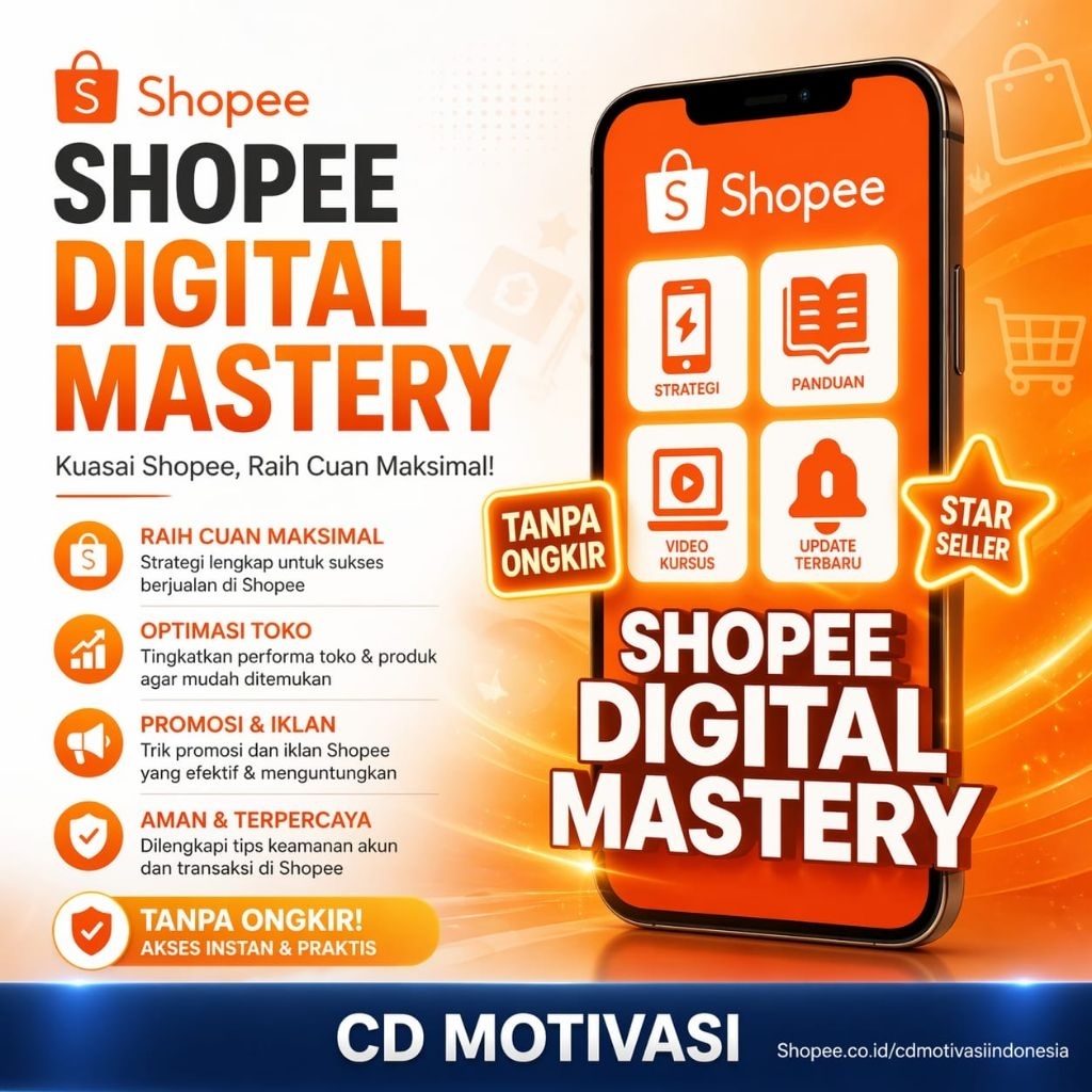 Ecourse Shopee Digital Mastery Jual Produk Digital Tanpa Ongkir + Supplier,Ternak Akun & Star Seller