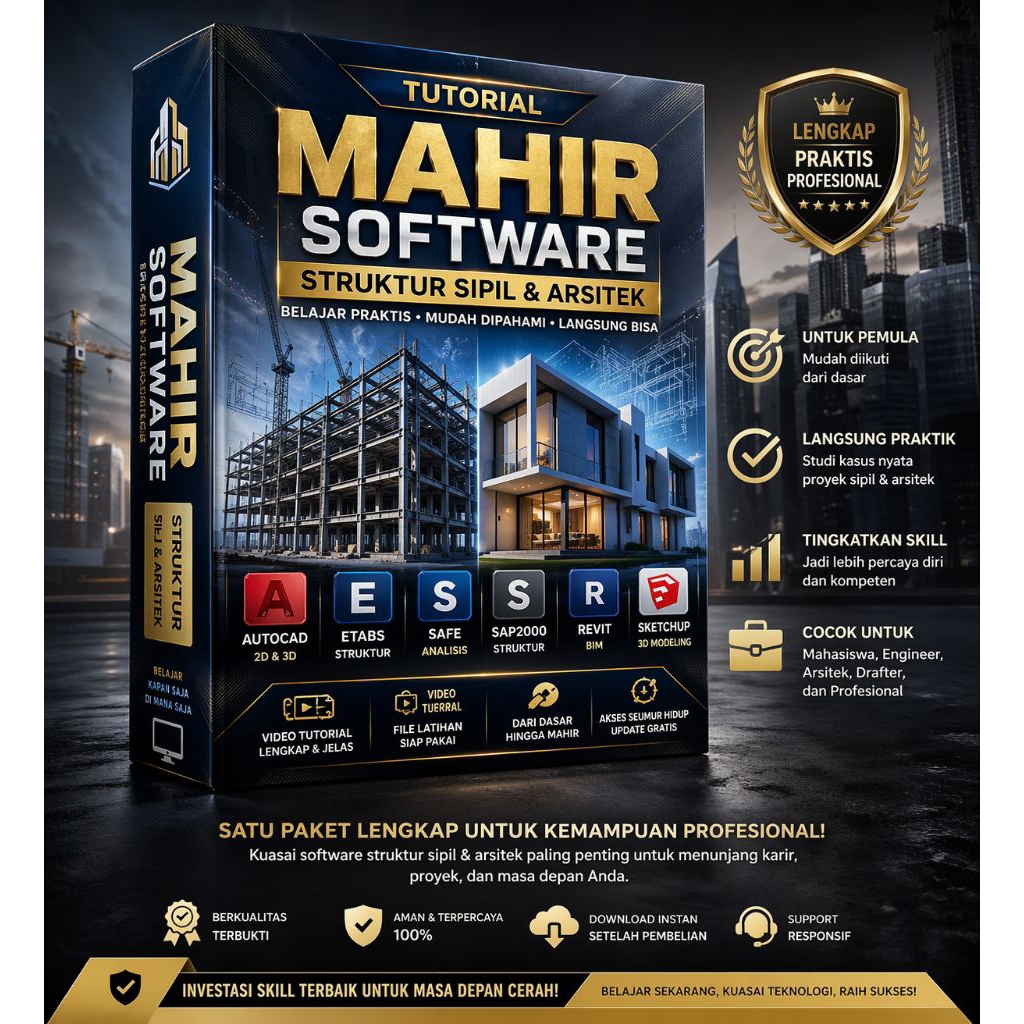 Tutorial Mahir Software Struktur Sipil & Arsitek Lengkap | AutoCAD, ETABS, SAP2000, SAFE, Revit, Ske