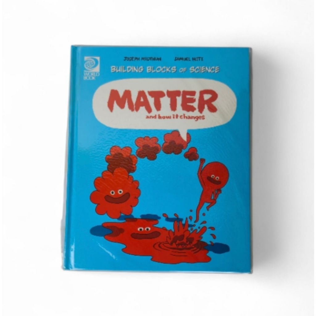 Matter and its properties ( Building Blocks of Science) , Comic-Book
