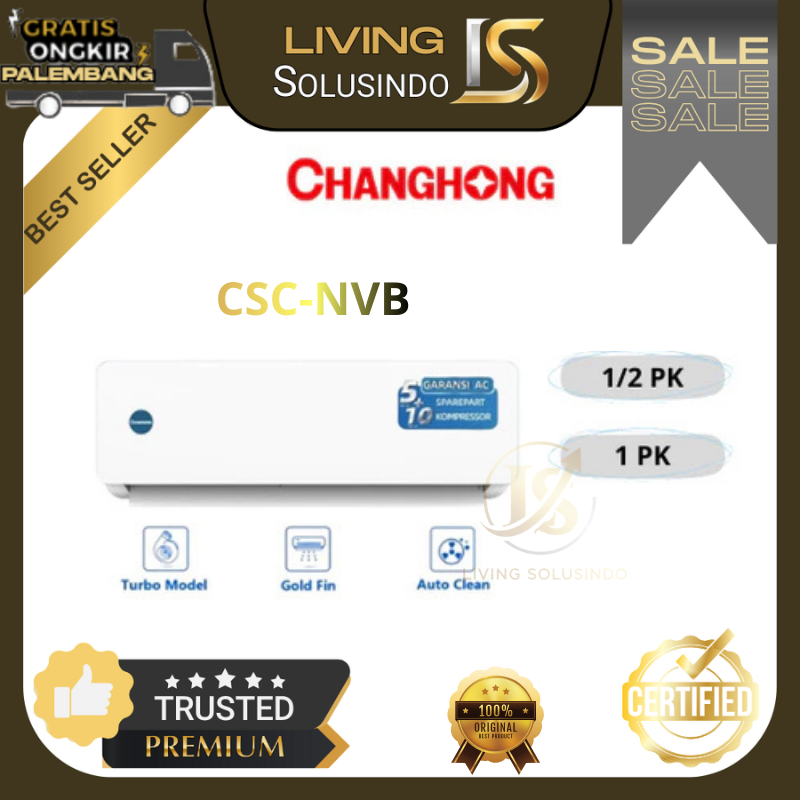 AC Changhong Standard CSC5NVB / CSC7NVB / CSC9NVB AC Standard Changhong