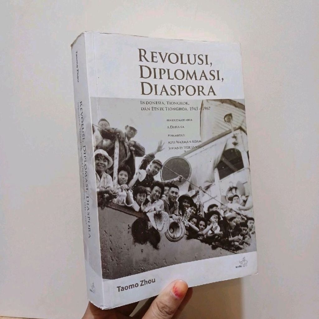 Revolusi, Diplomasi, Diaspora - oleh Taomo Zhou
