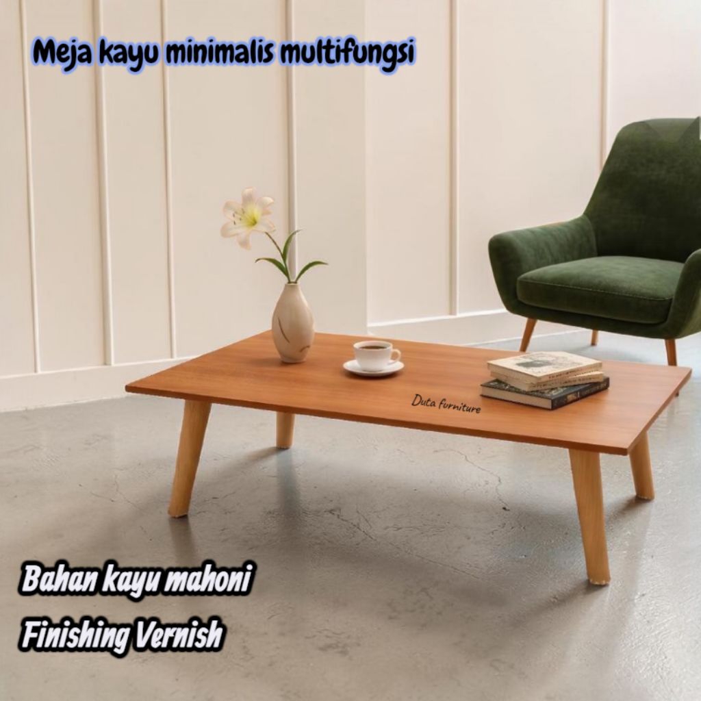 Meja Kayu Minimalis Multifungsi – Meja Kopi, Lesehan & Meja Makan Estetik
