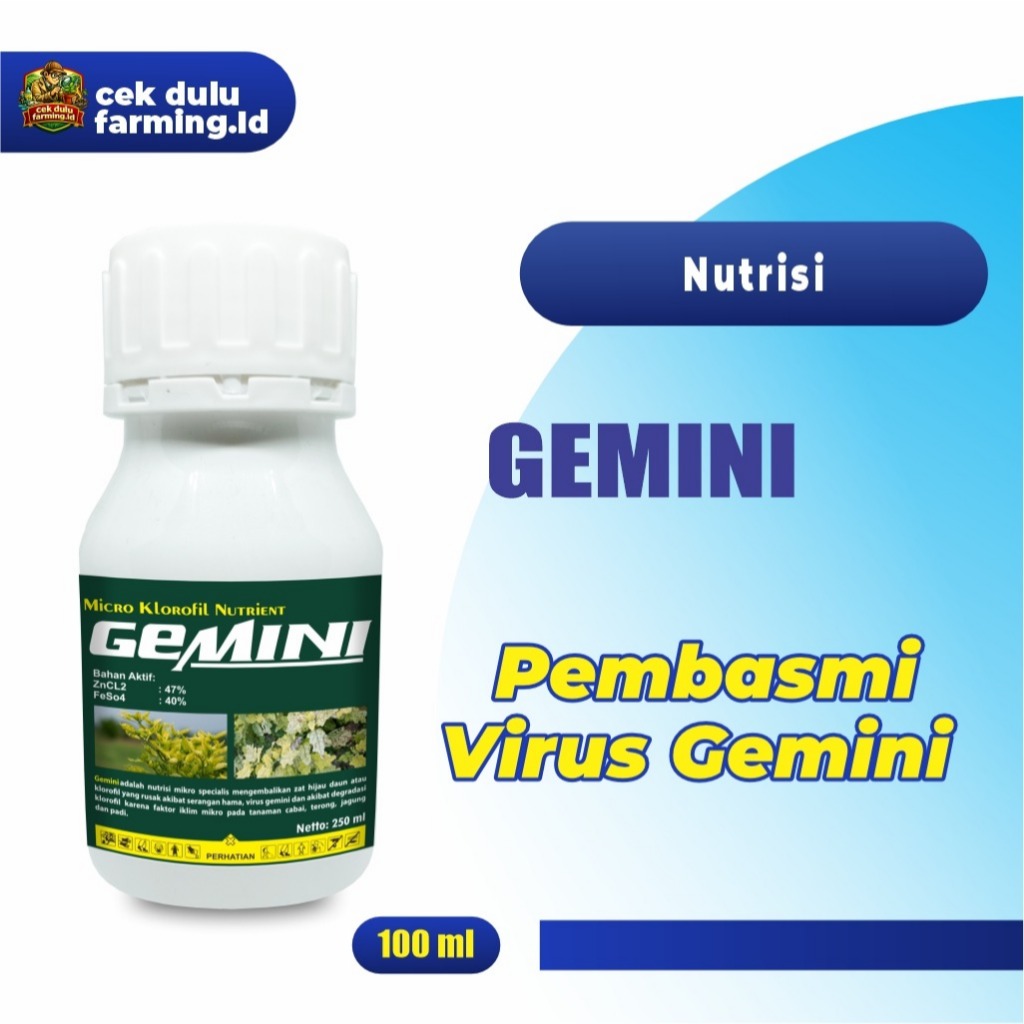 GEMINI_Obat Virus Kuning Gemini 100 ml Untuk  Semua Tanaman_Nutrisi Mikro Spesialis Mengatasi Penyak