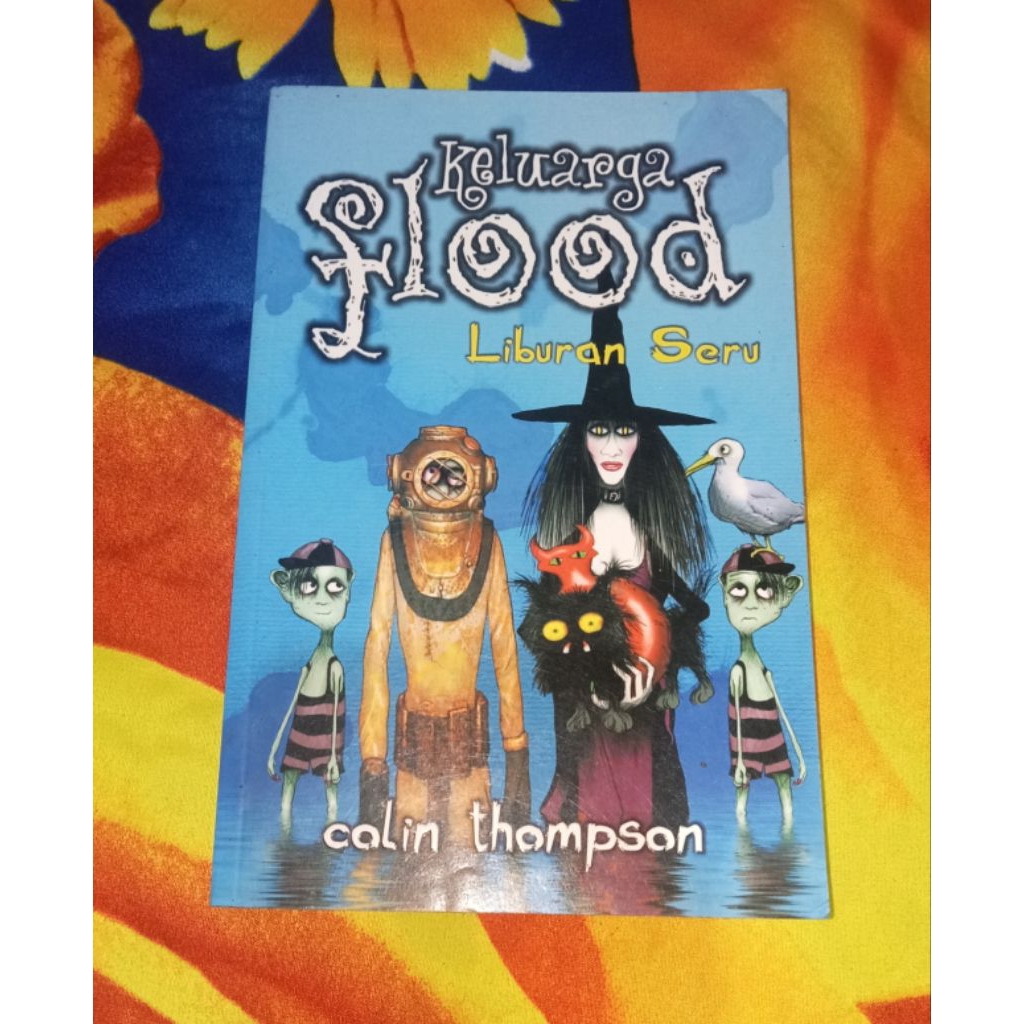 Novel keluarga flood liburan seru Colin Thompson Original