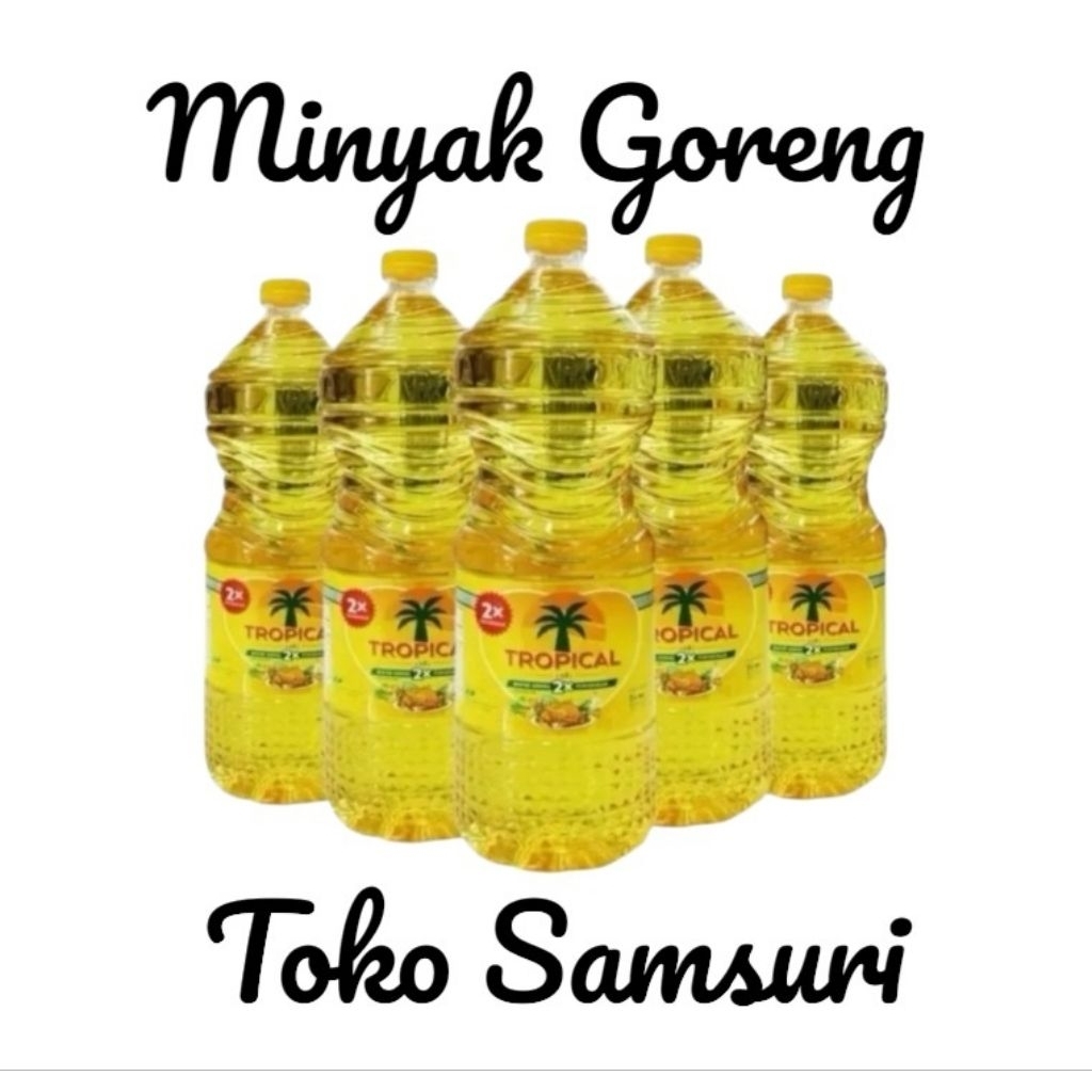 Minyak Goreng • Minyak Goreng Tropical