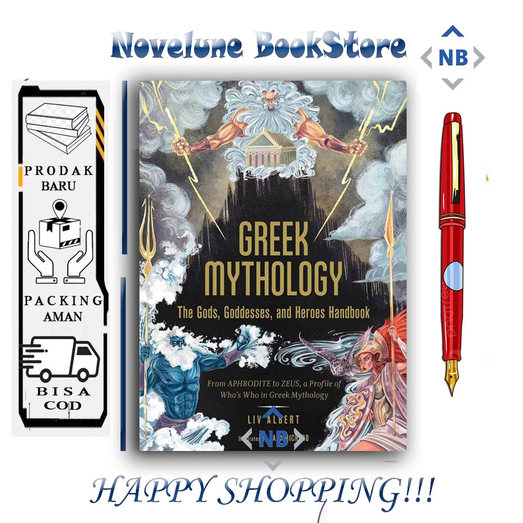 Greek Mythology: The Gods, Goddesses, and Heroes Handbook by Liv Albert (English) - Novelune BookSto