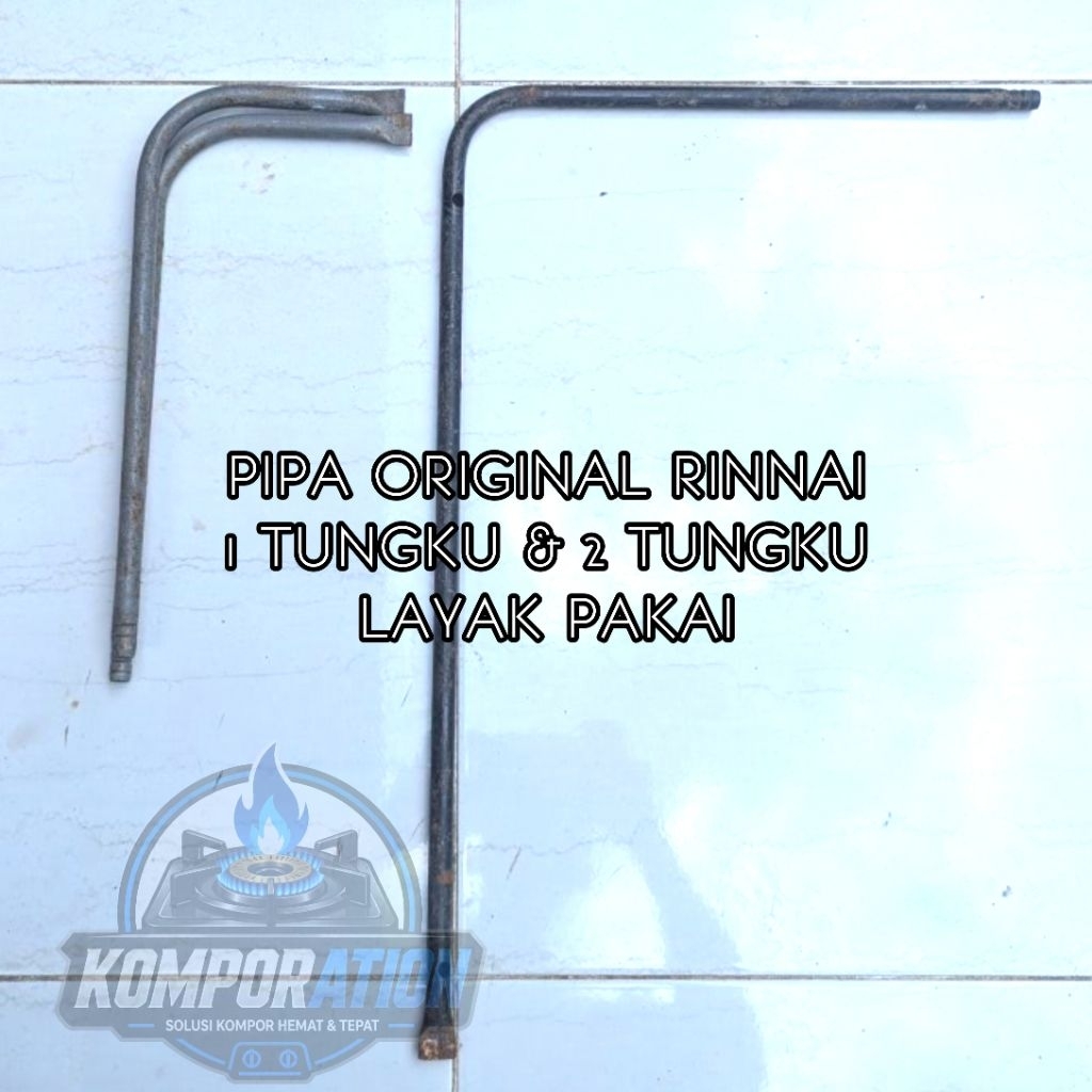 KOMPORATION Pipa Kompor Rinnai Original Bekas Khusu Tukang Service Kodisi Seadanya Layak Pakai Pipa 