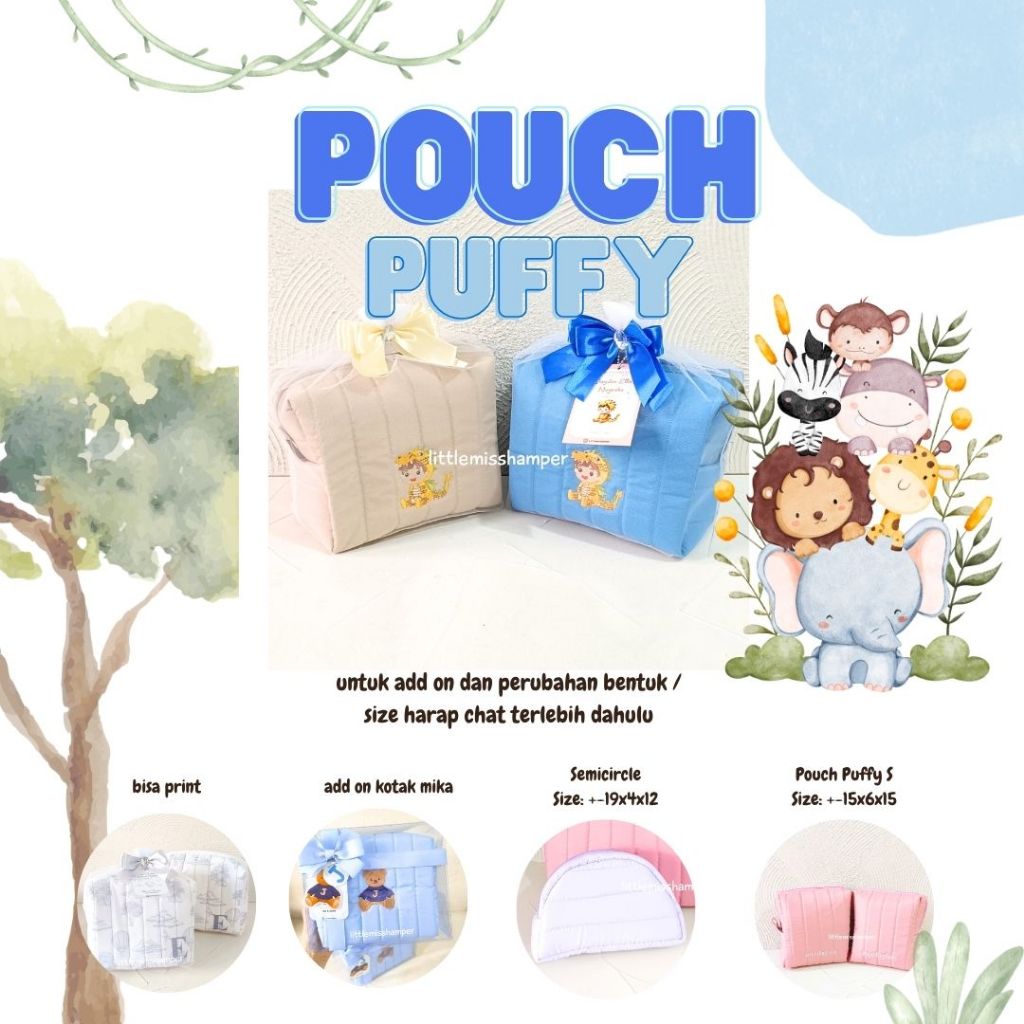 Custom pouch puffy sz 15 / sz 20 souvenir ulang tahun anak puff hampers bayi cute