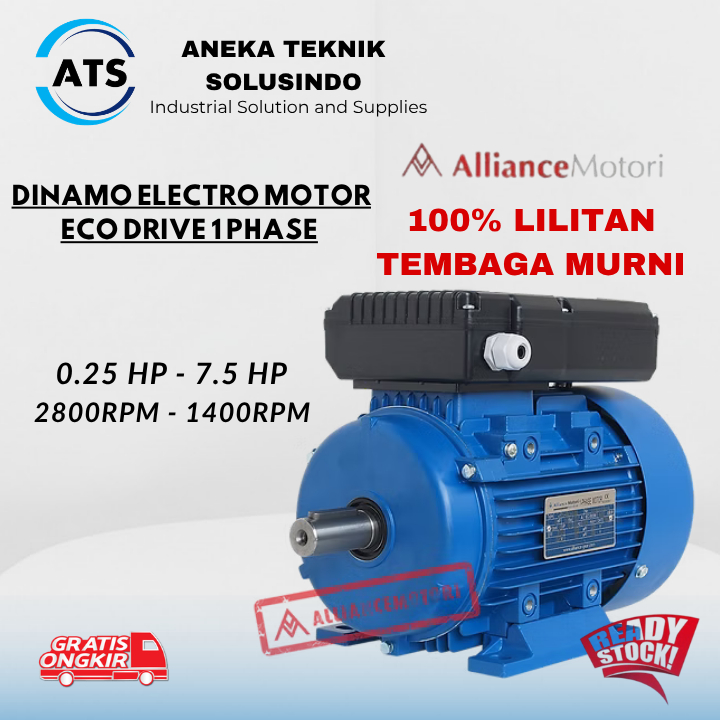 ALLIANCE  Dinamo 1 phase 0.25 HP - 7.5 HP 0.18 KW - 5.5 KW 2800 / 1400Rpm B3/ 100% Lilitan tembaga m