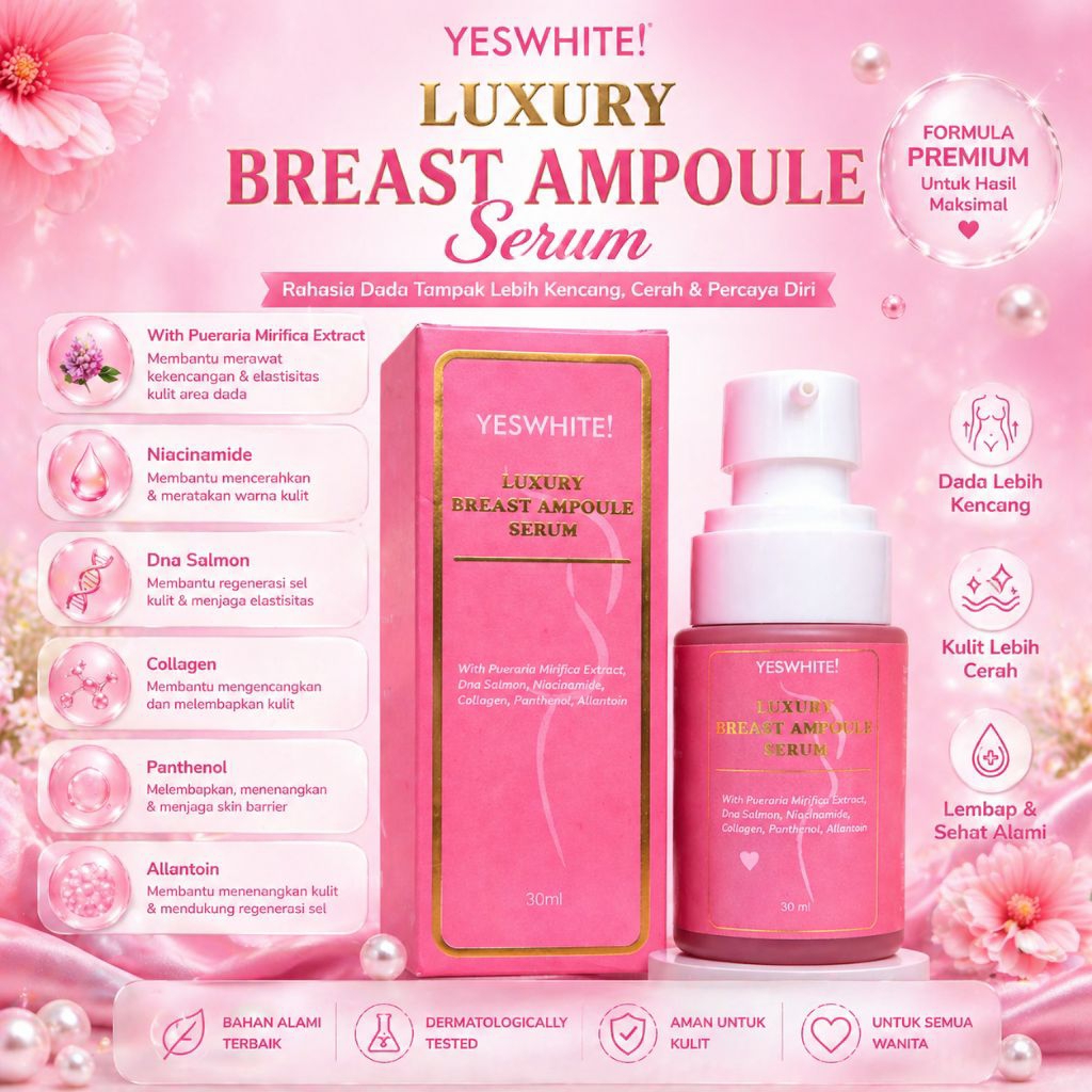 [New Launch] Yeswhite Luxury Breast Ampoule Serum 30ml With Pueraria Mirifica - Membantu Mengencangk