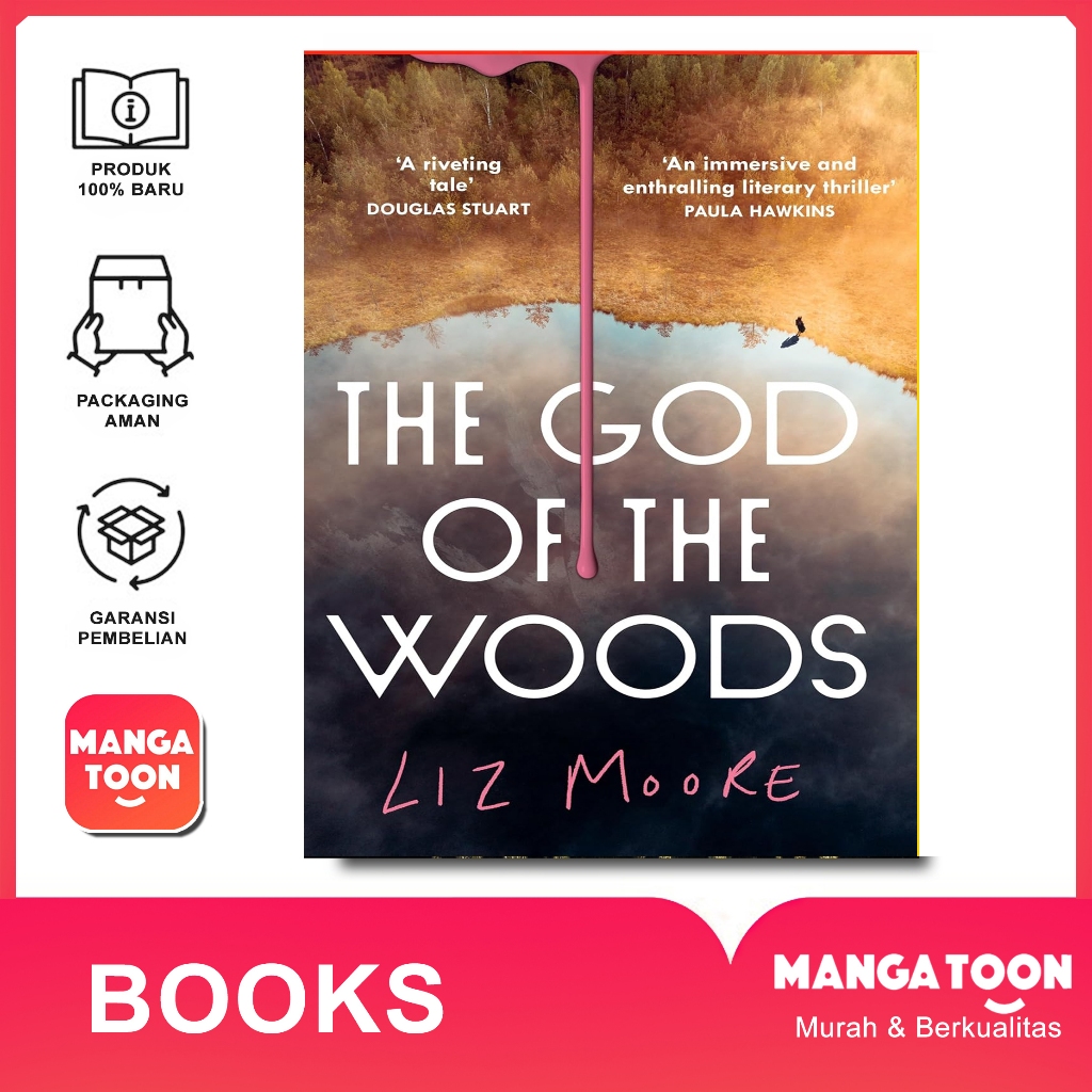The God of the Woods by Liz Moore