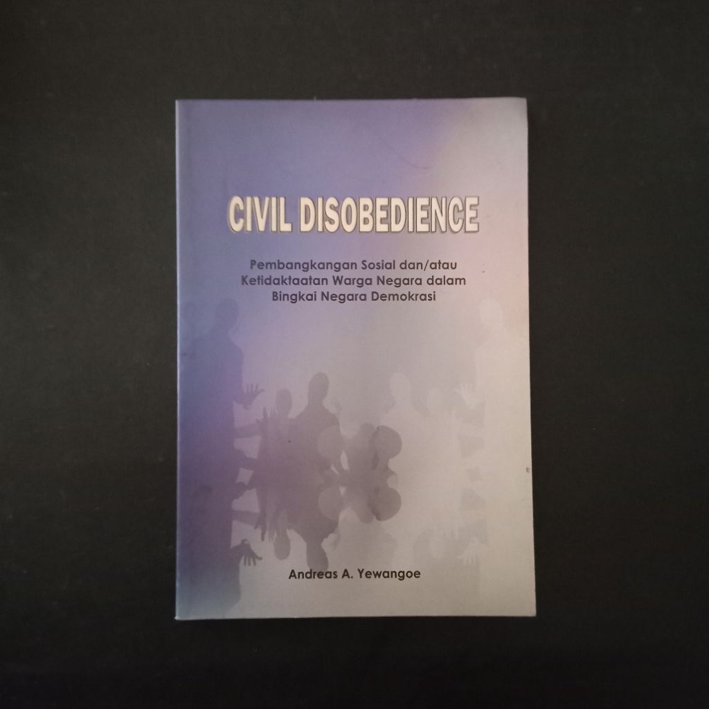Civil Disobedience - Andreas A. Yewangoe