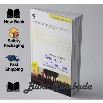 BENTURAN ANTAR PERADABAN - SAMUEL P HUNTINGTON