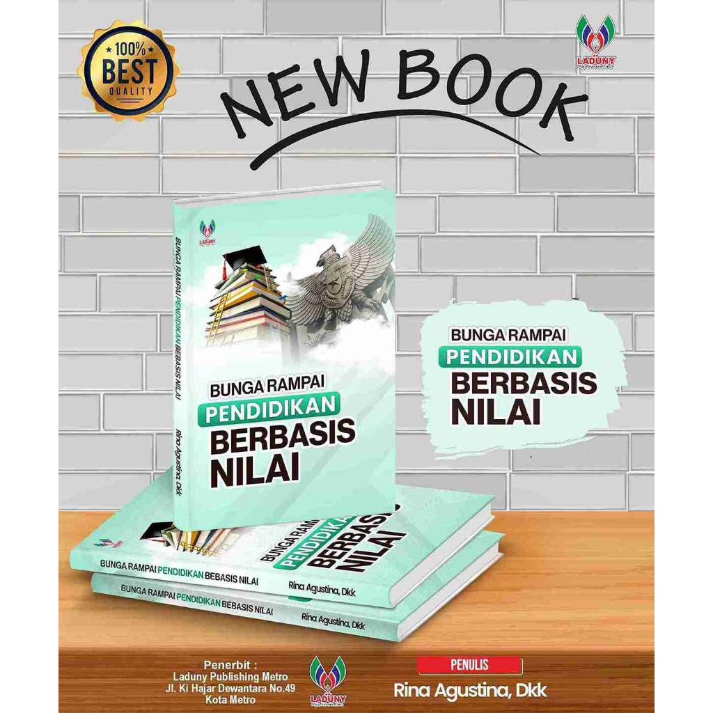 BUNGA RAMPAI PENDIDIKAN BERBASIS NILAI