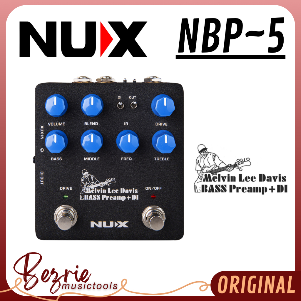 Nux NBP5 Melvin Lee Davis Bass Preamp Efek Gitar Bass Preamp Ori NUX NBP-5