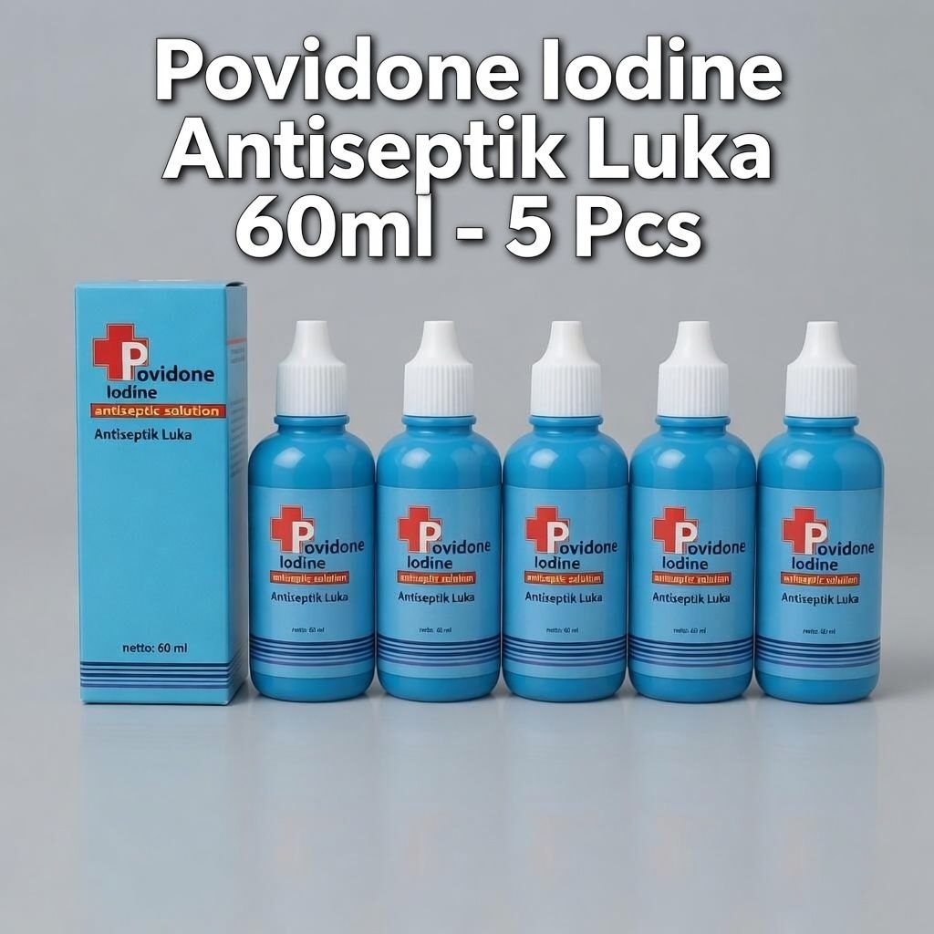 Povidone Iodine Antiseptik Luka 60ml - 5 Pcs / Paket 5 Botol Povidone Iodine Biru