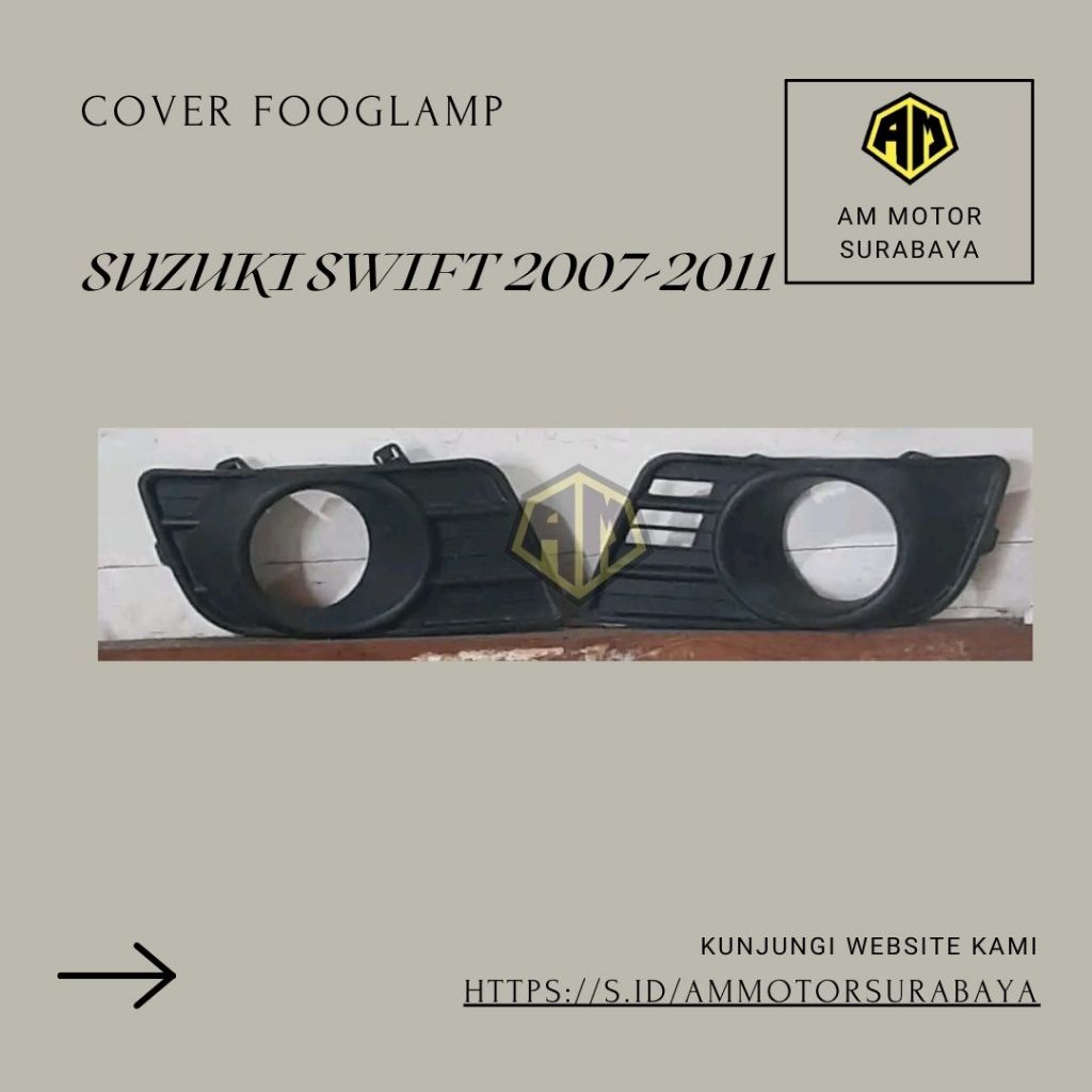 COVER FOGLAMP SUZUKI SWIFT 2007-2011