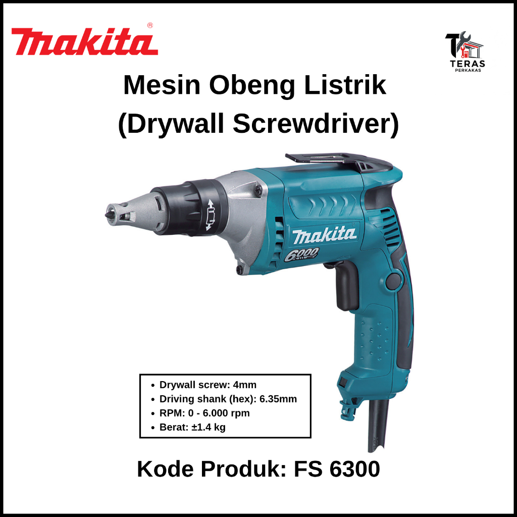 MAKITA Mesin Obeng Listrik (Drywall Screwdriver) Makita FS 6300 / FS6300