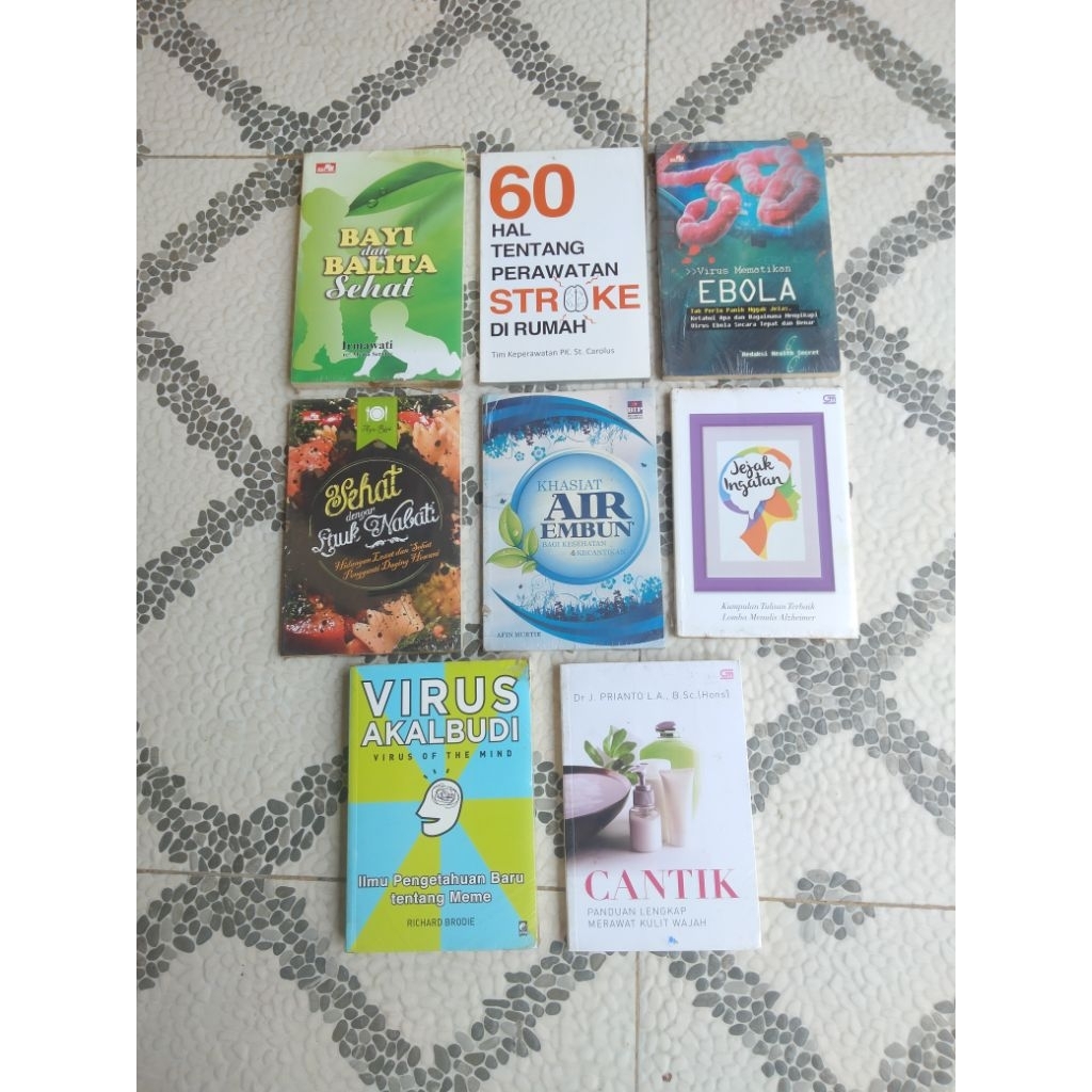 Buku Psikologi-Kesehatan; BAYI dan BALITA Sehat, HAL ttg PERAWATAN STROKE di RUMAH, EBOLA, SEHAT dgn