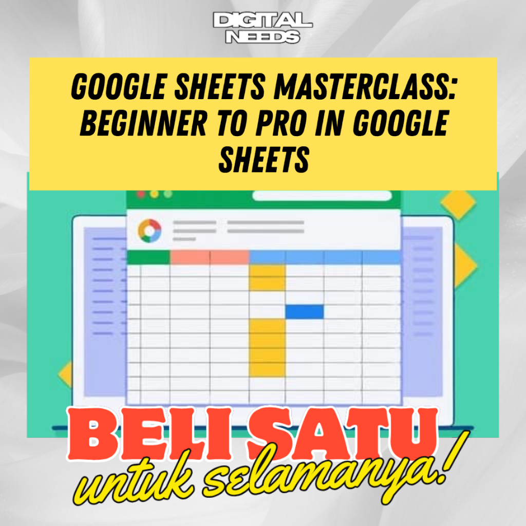 [e-course] Belajar Gugel Sheets Masterclass Beginner to Pro in Gugel Sheets 2026