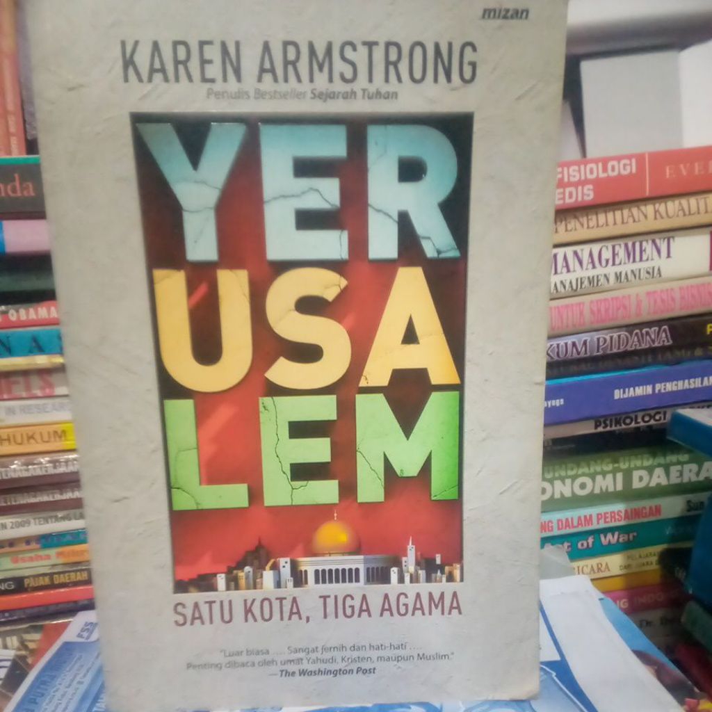 YERUSALEM SATU KOTA TIGA AGAMA