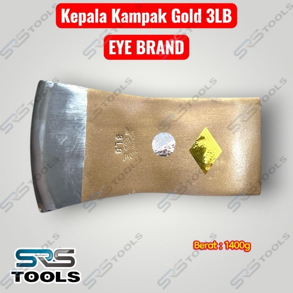 EYE BRAND Kepala Kampak Mas 3 LB / Mata Kampak Tukang Potong Belah Kayu 3LBS Cap Mata Gold