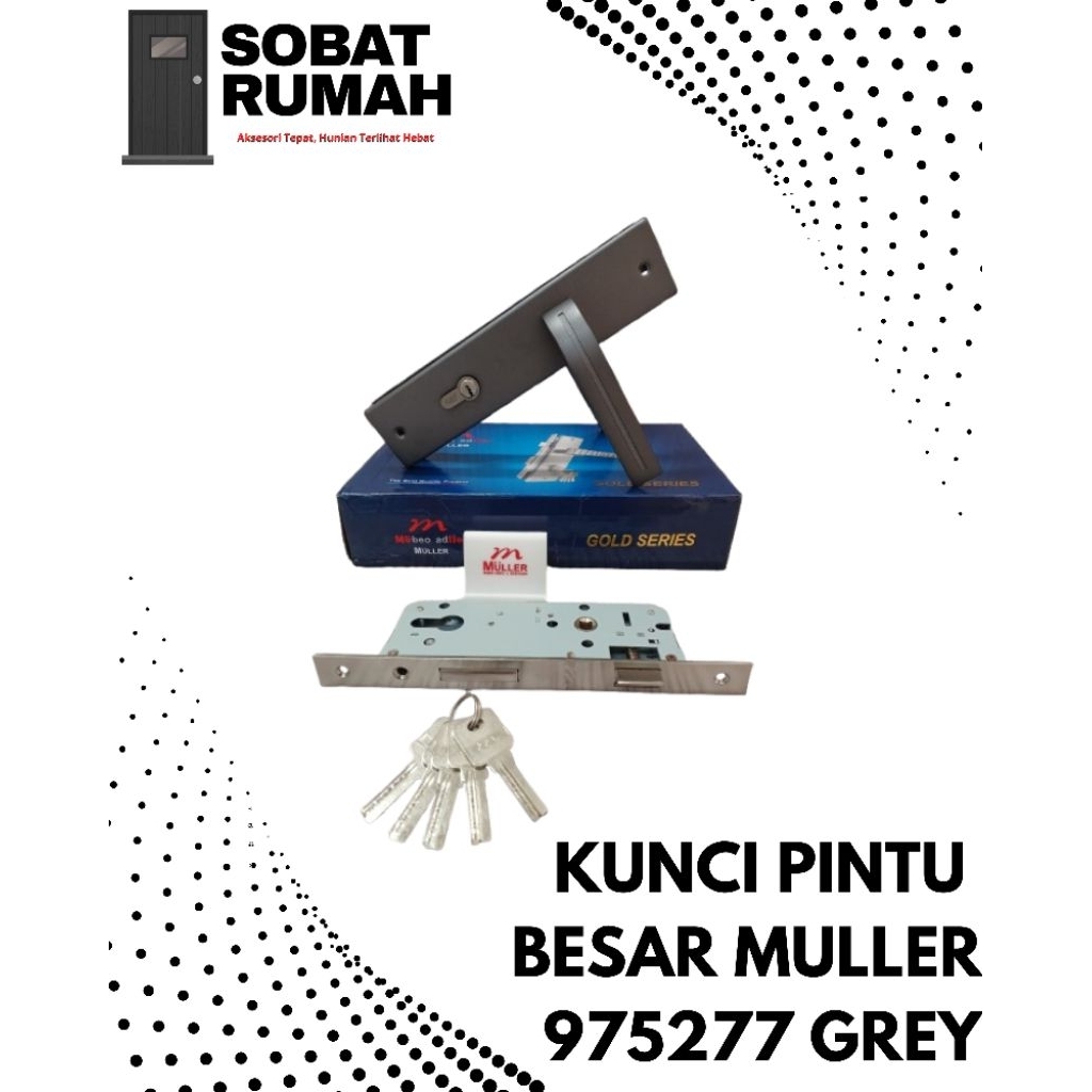 MULLER Kunci Pintu Besar 975277 GREY Handle Set Body Kunci & Silinder Kunci Pintu Rumah Premium