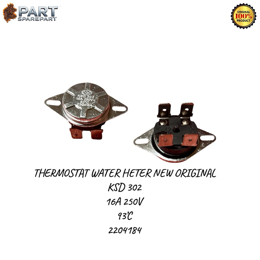 THERMOSTAT WATER HETER NEW ORIGINAL KSD 302  16A 250V 93’C 2204184