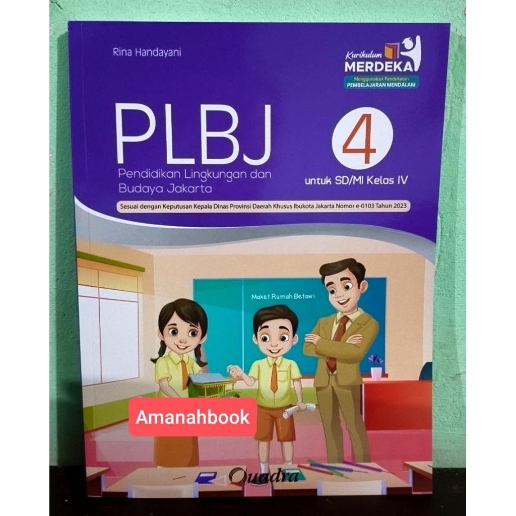 Buku PLBJ SD Kelas 4 Kurikulum Merdeka Quadra