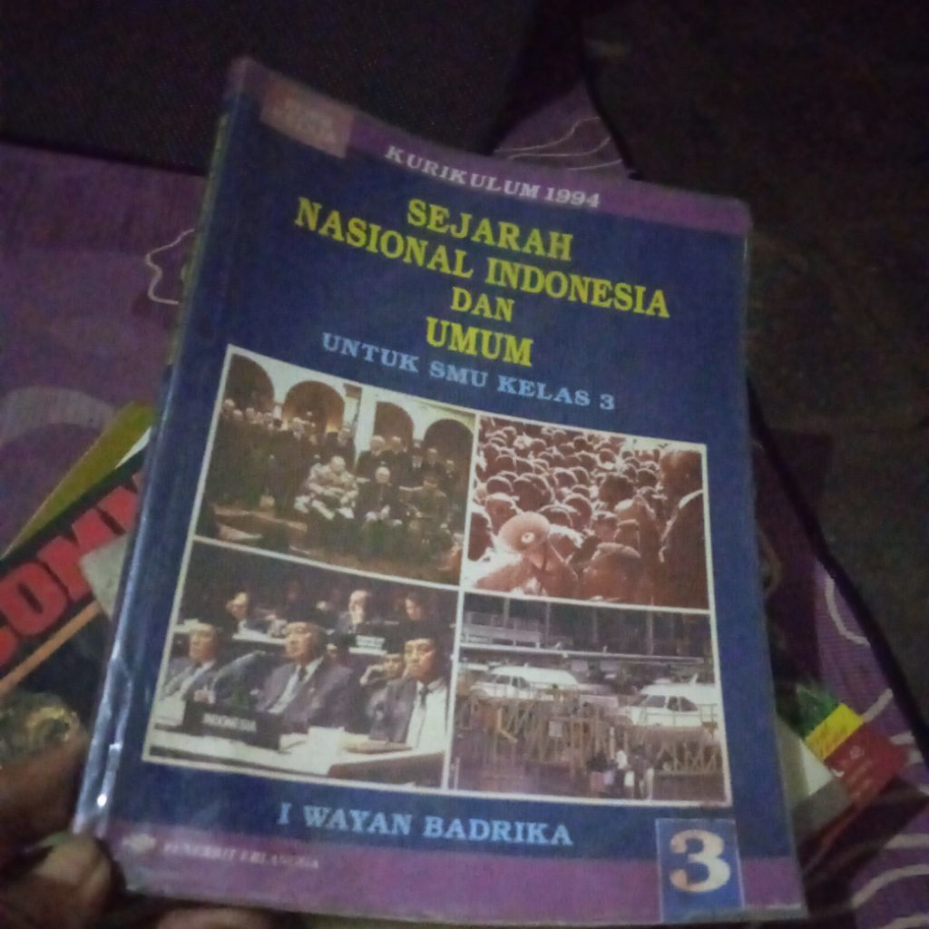 buku Sejarah Nasional Indonesia dan Umum 3, untuk SMU kelas 3, buku original jadul