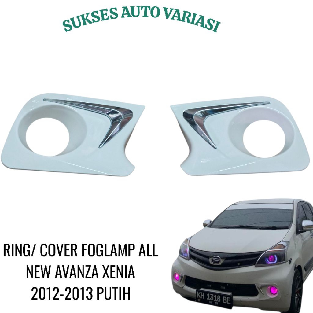 RING FOGLAMP MOBIL ALL NEW AVANZA XENIA 2013-2014 PUTIH