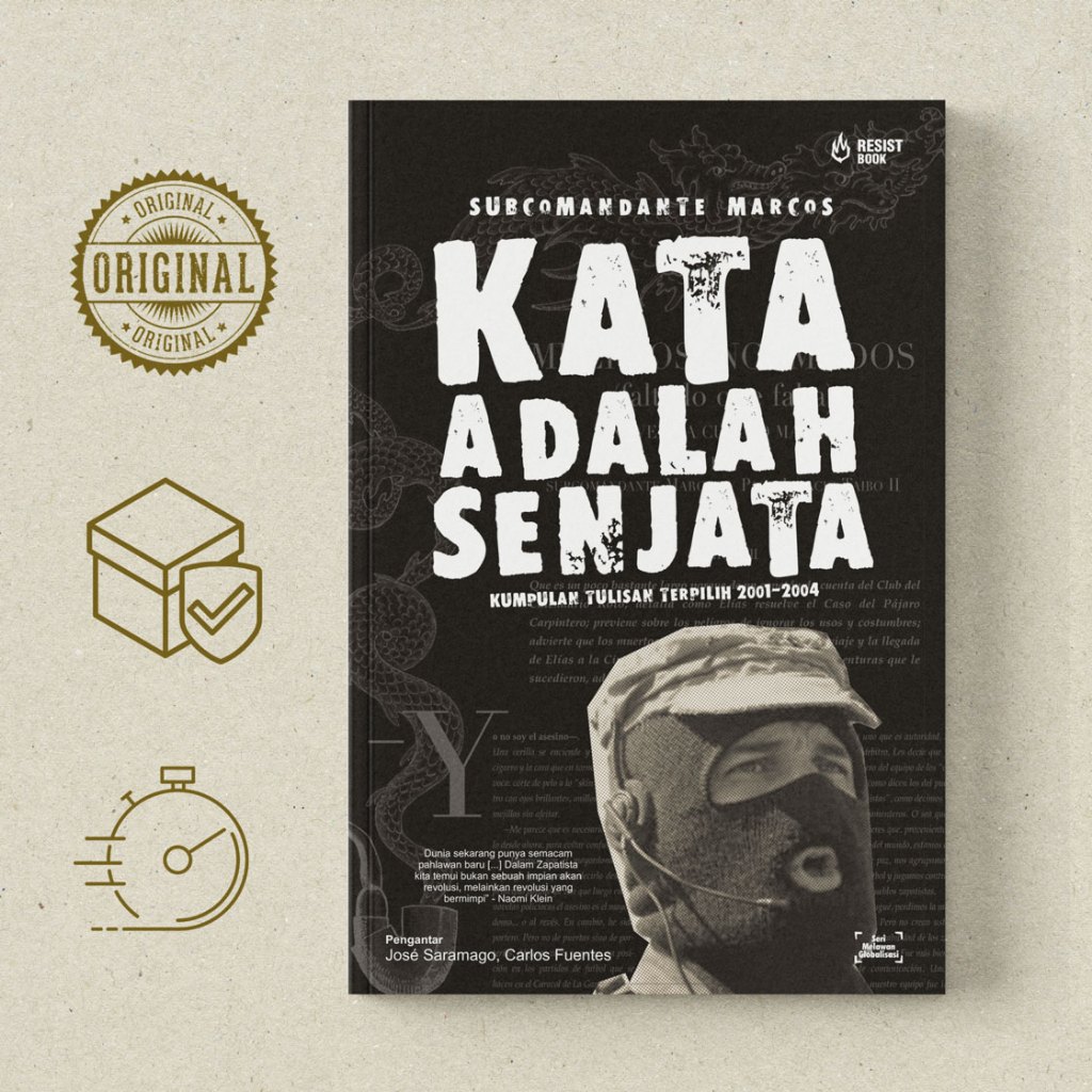Kata adalah Senjata - Subcomandante Marcos