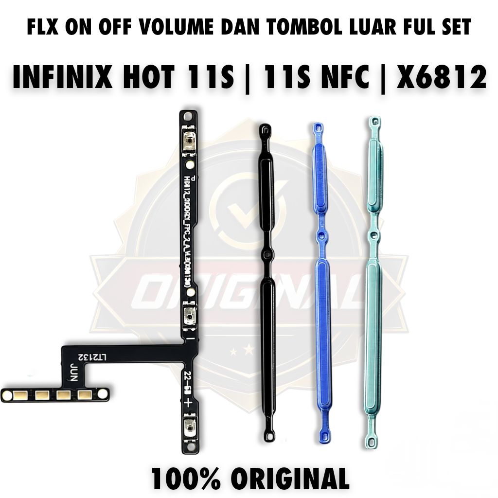tombol on off infinix hot 11s / hot 11s NFC original pengganti flexible tombol luar dalam ful set