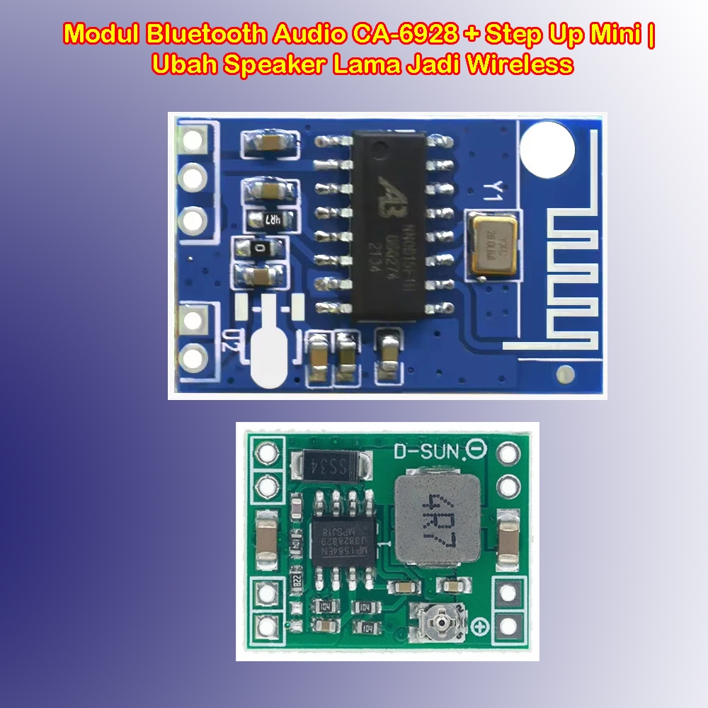 Modul Bluetooth Audio CA-6928 + Step Up Mini | Ubah Speaker Lama Jadi Wireless