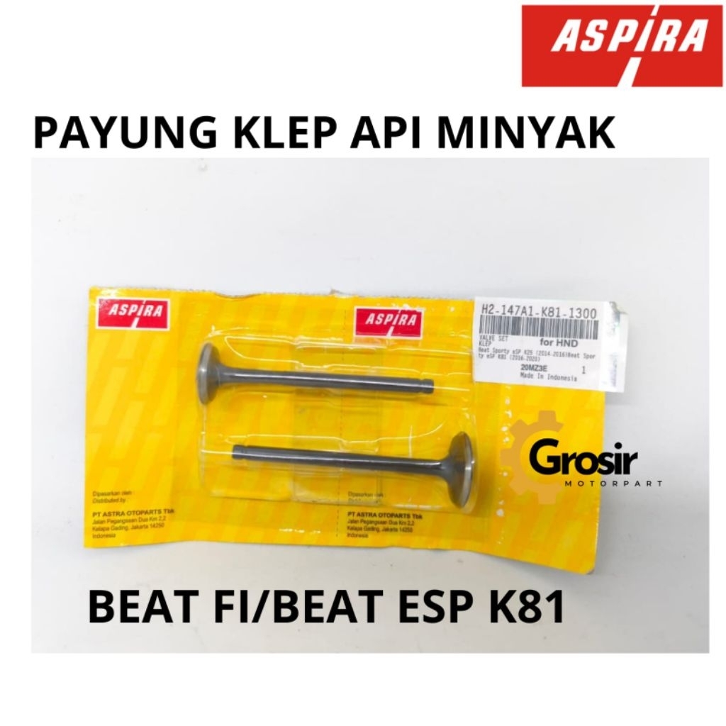 (ASPIRA) PAYUNG KLEP API MINYAK BEAT FI / BEAT ESP K81