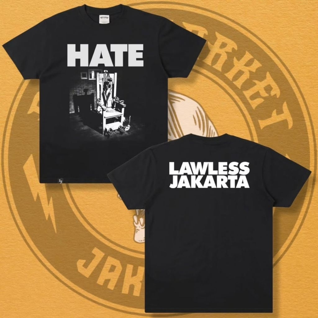 Lawless Jakarta - Hate Electric Chair Original