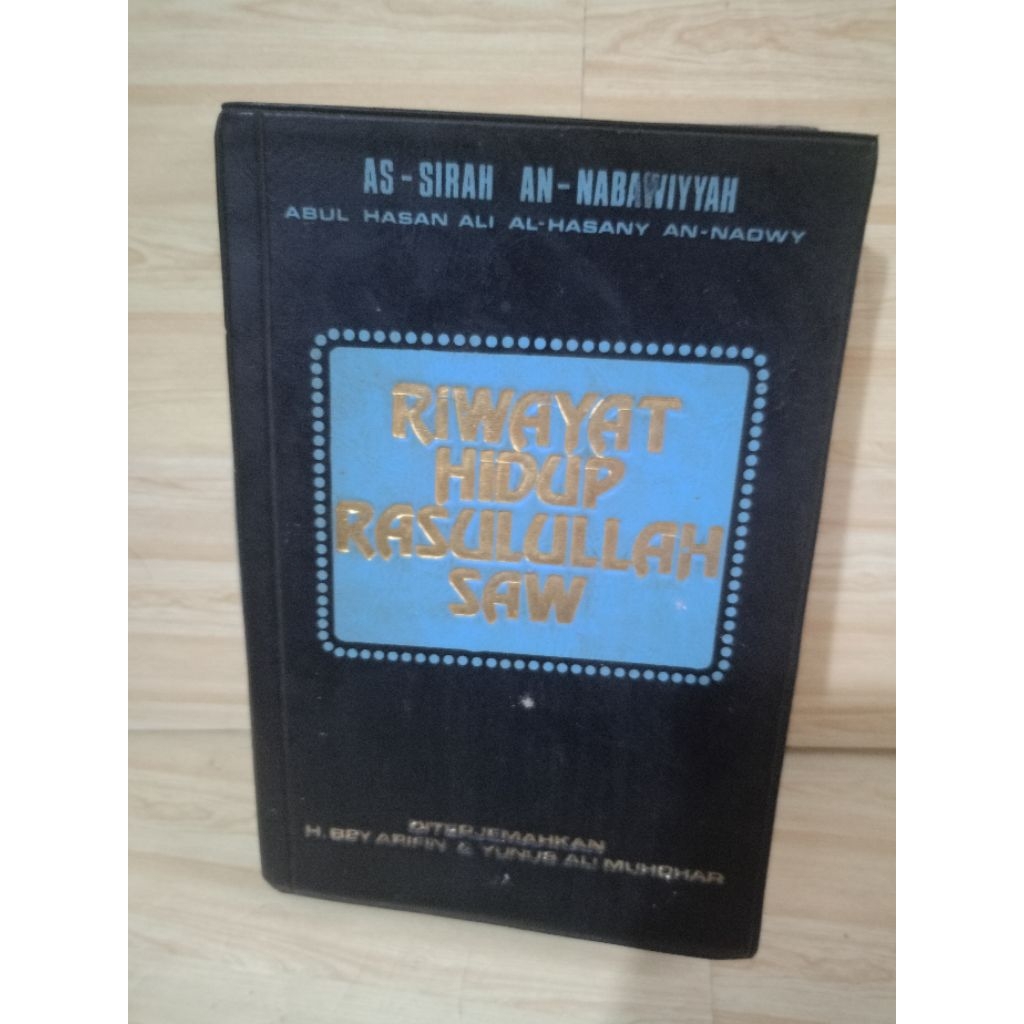 RIWAYAT HIDUP RASULULLAH SAW by h.bey arifin