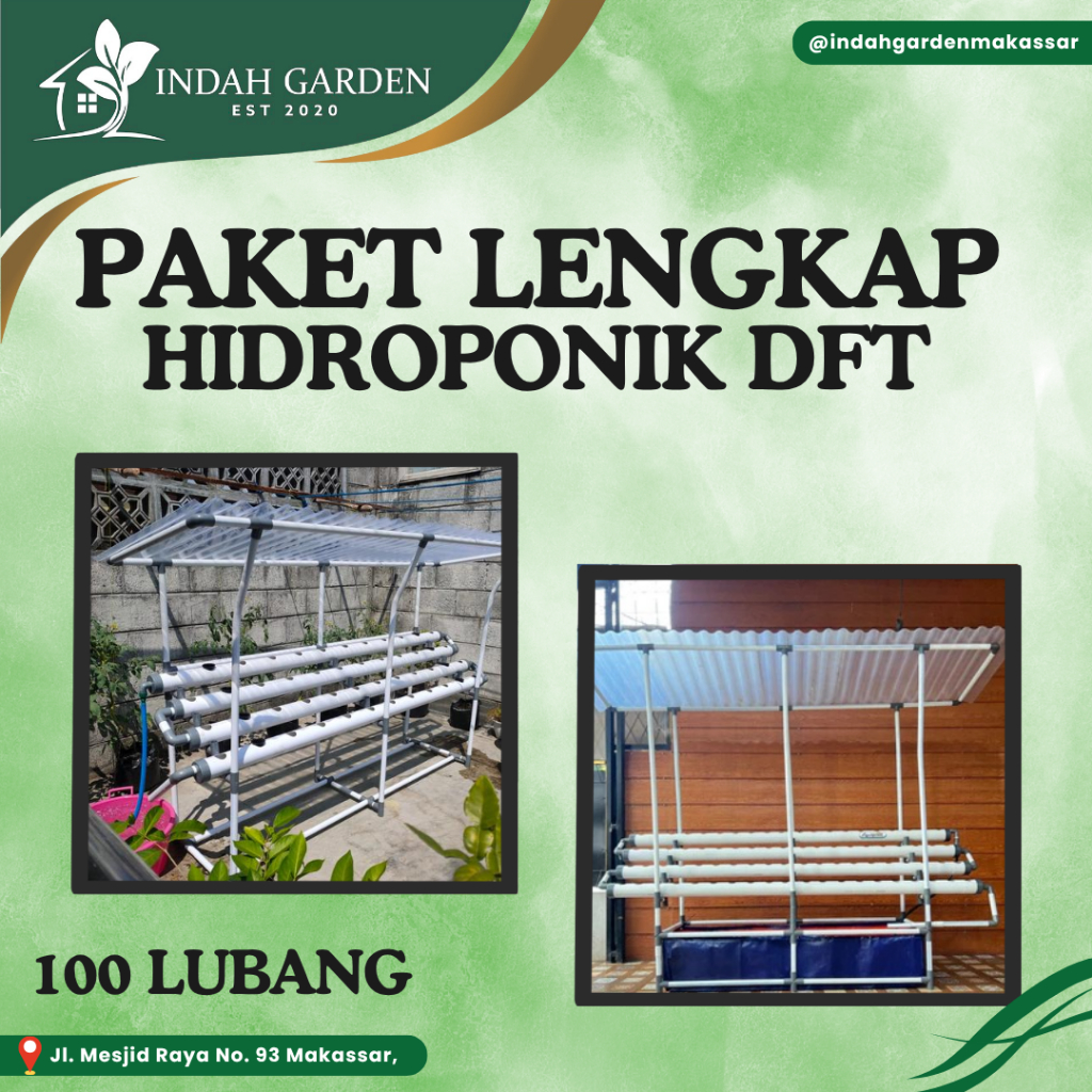 INDAH GARDEN - Paket Instalasi Hidroponik DFT Plus Atap 100 Lubang - PO