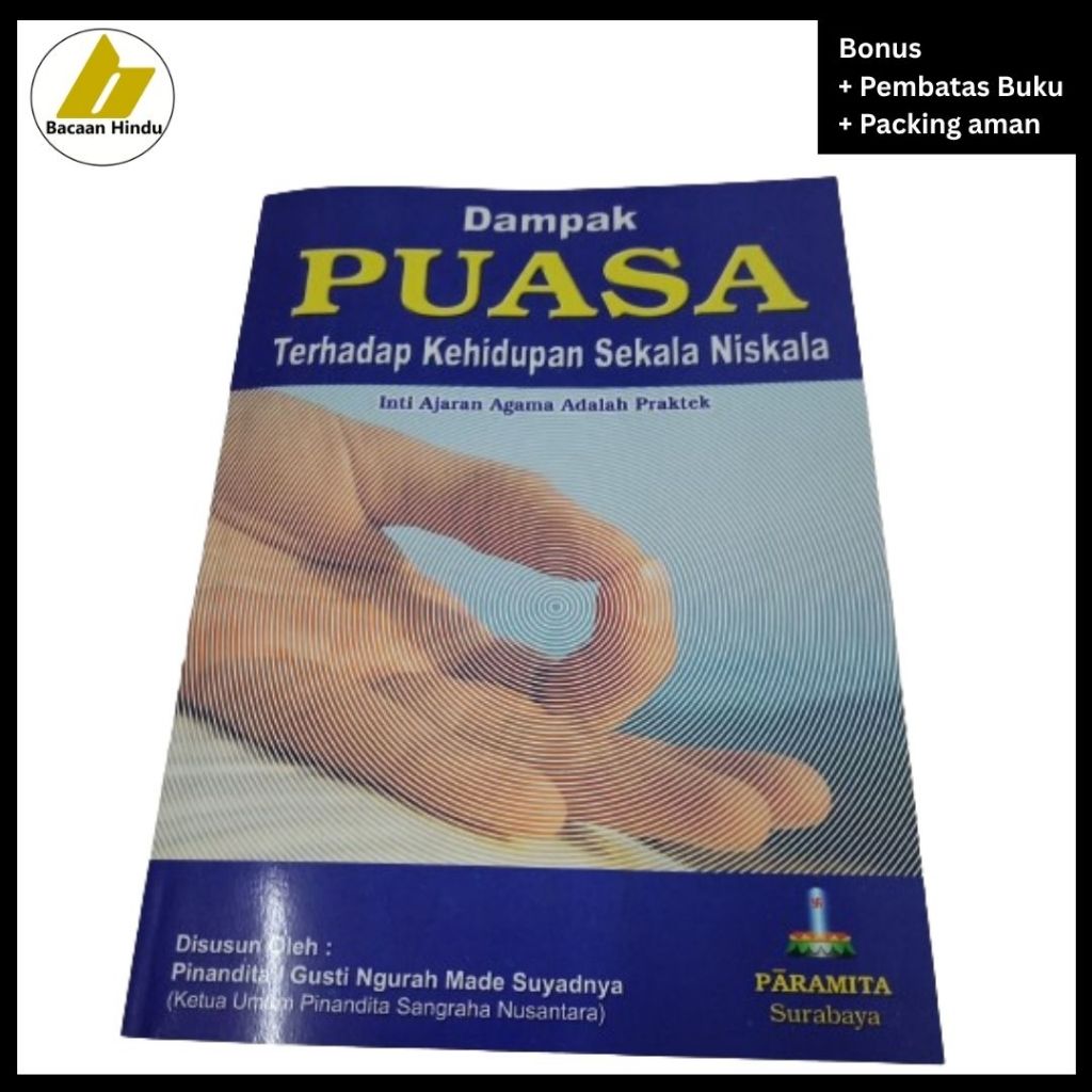 Buku Dampak Puasa terhadap Kehidupan Sekala Niskala Agama Hindu Pinandita I Gusti Ngurah Bacaan Hind
